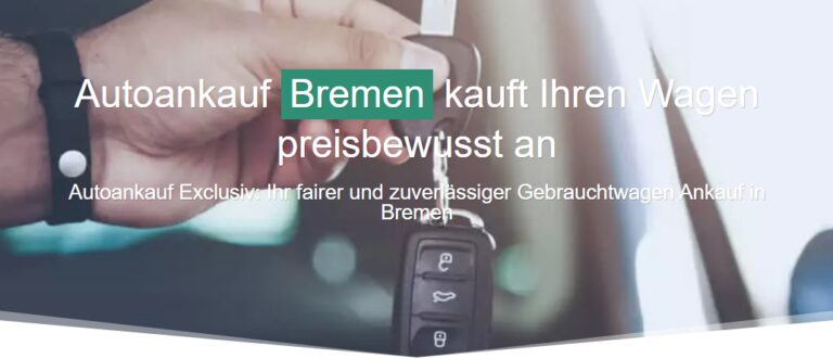 Fahrzeug Ankauf in Bremen: Autoankauf Exclusiv