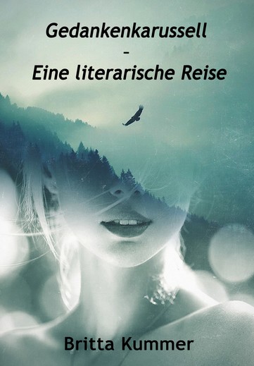 Kennen Sie das Buch Gedankenkarussell – Eine literarische Reise?