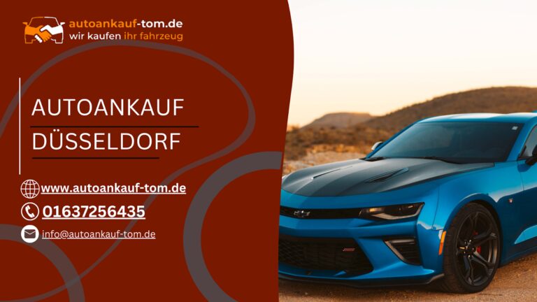 Autoankauf Düsseldorf Wir Kaufen Ihr Fahrzeug 2023 für den besten Preis