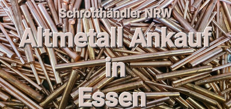 Altmetallankauf Essen: Ihr Experte für umweltfreundliche Schrottentsorgung